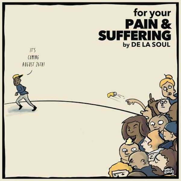 de-la-soul-for-your-pain-and-suffering-ep-stream-715x715