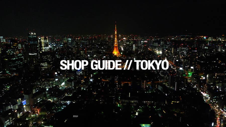 Sole Collector's Tokyo Shop Guide