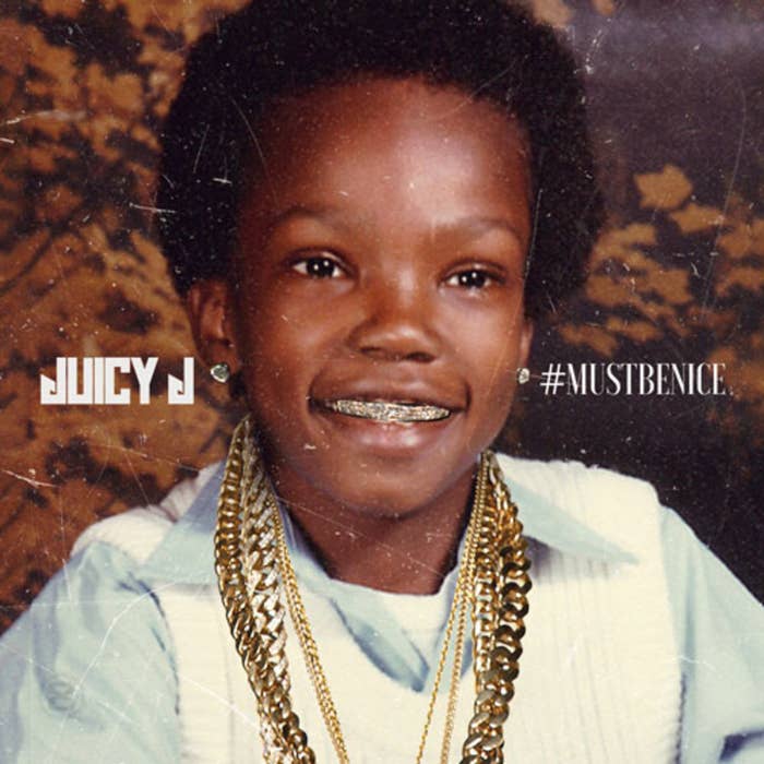 Juicy J&#x27;s &#x27;#MUSTBENICE&#x27; mixtape cover.
