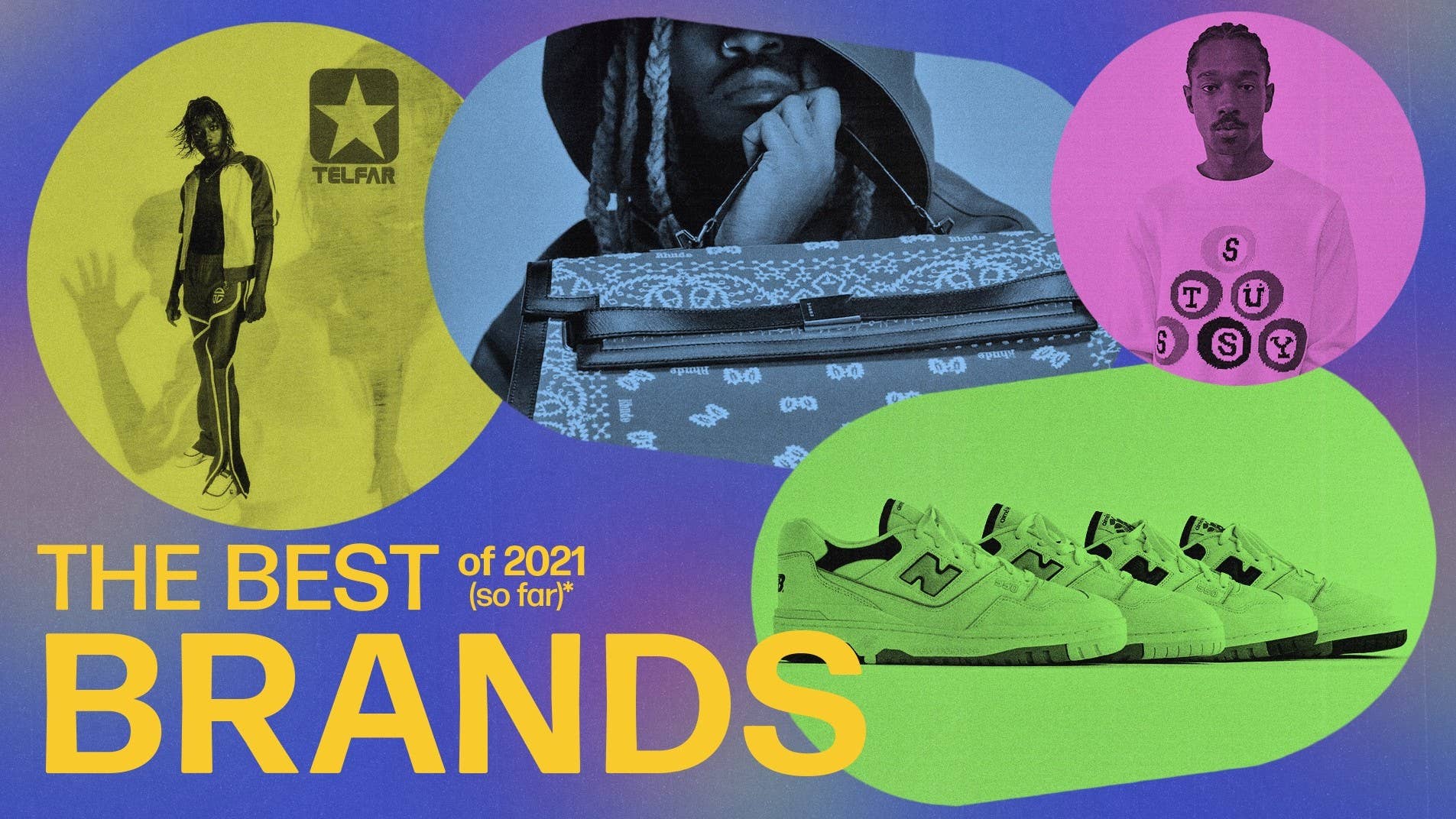 The Best Brands of 2021 (So Far)