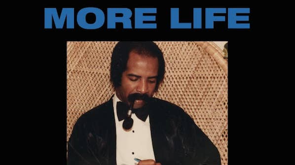 Drake &#x27;More Life&#x27;