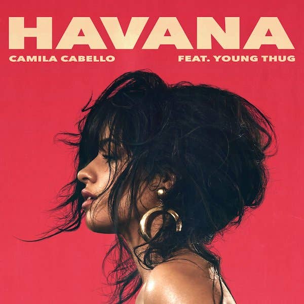 Camila Cabello &quot;Havana&quot; f/ Young Thug