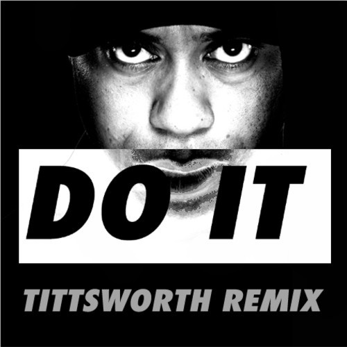 tittsworth do it rmx