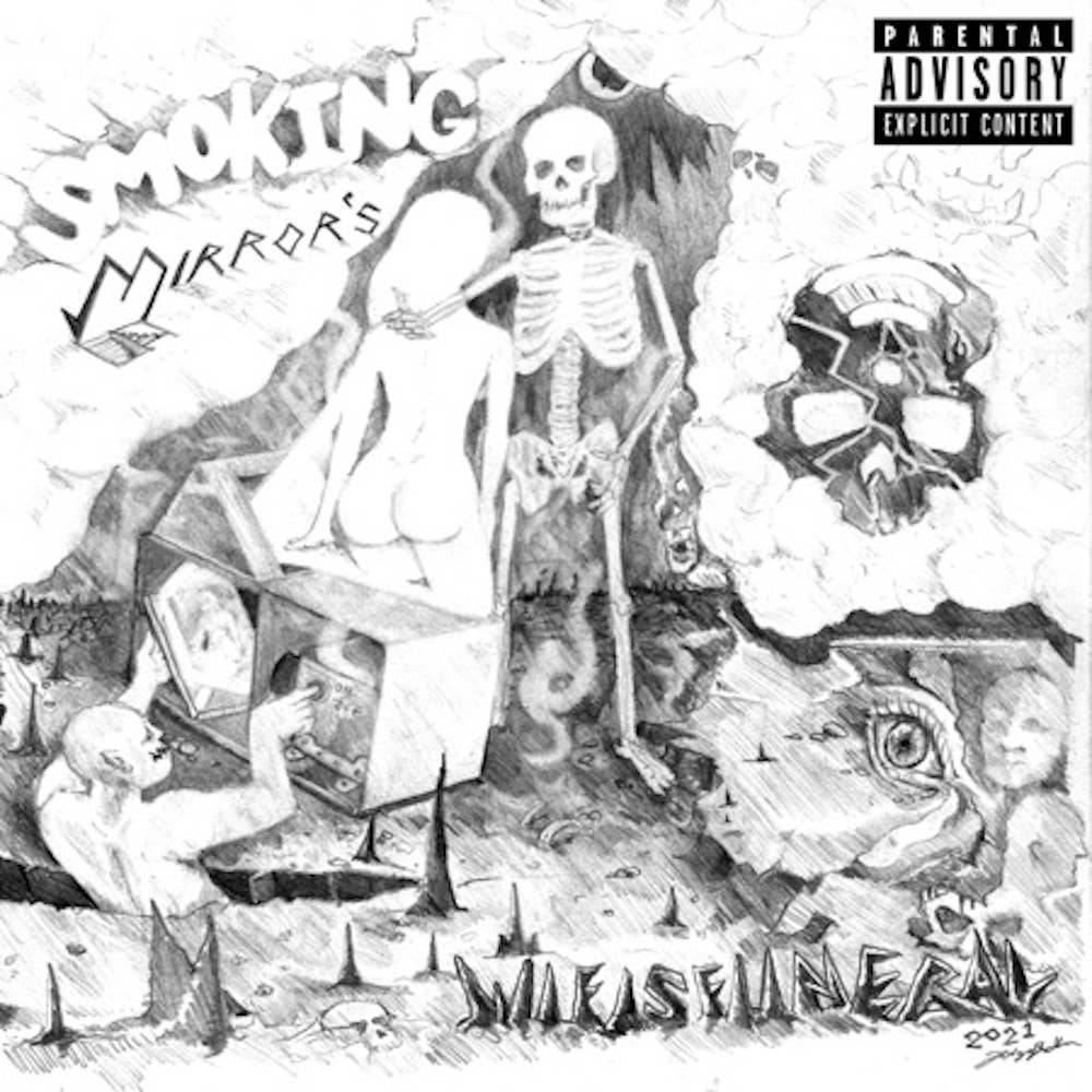 Wifisfuneral 'Smoking Mirrors'