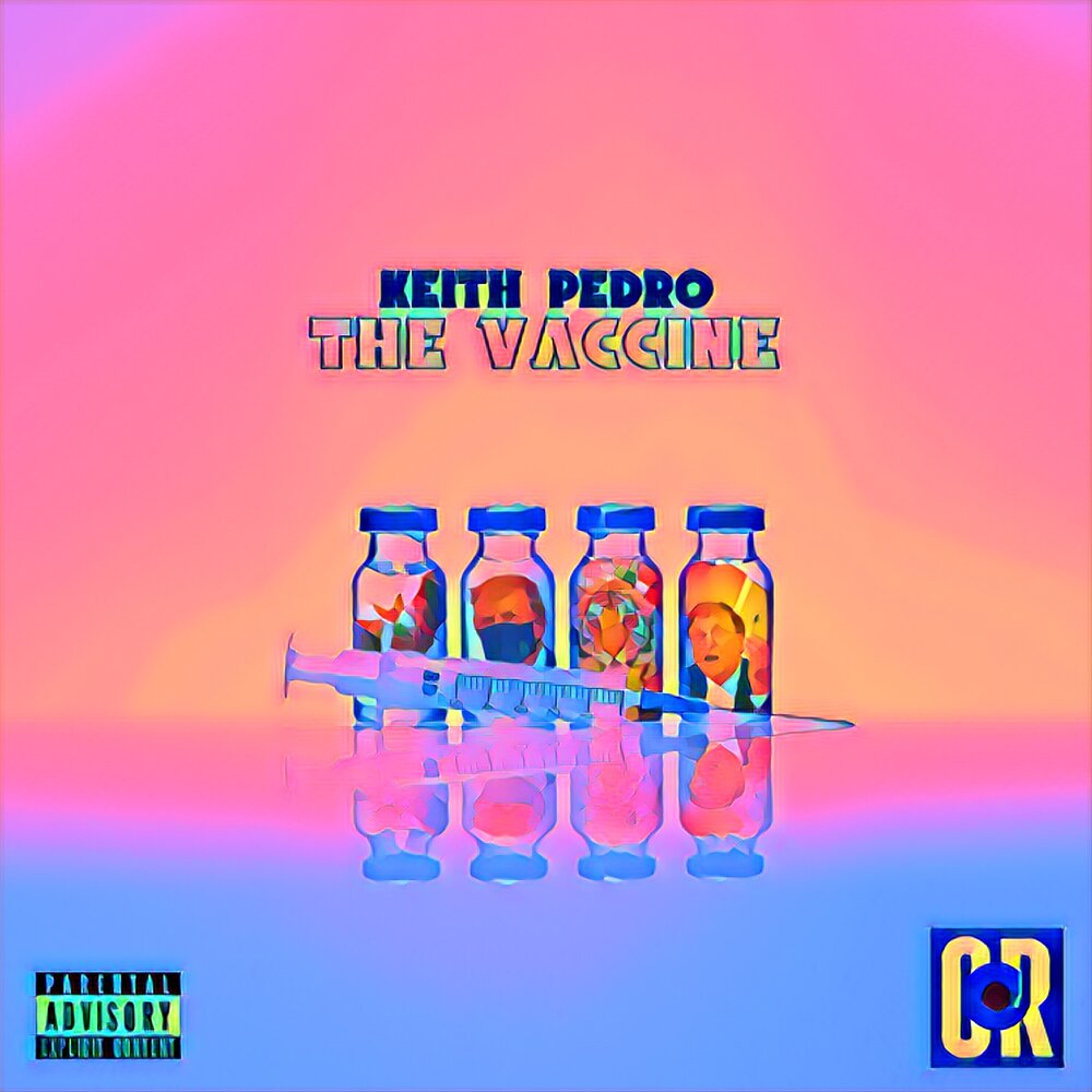 keith pedro the vaccine