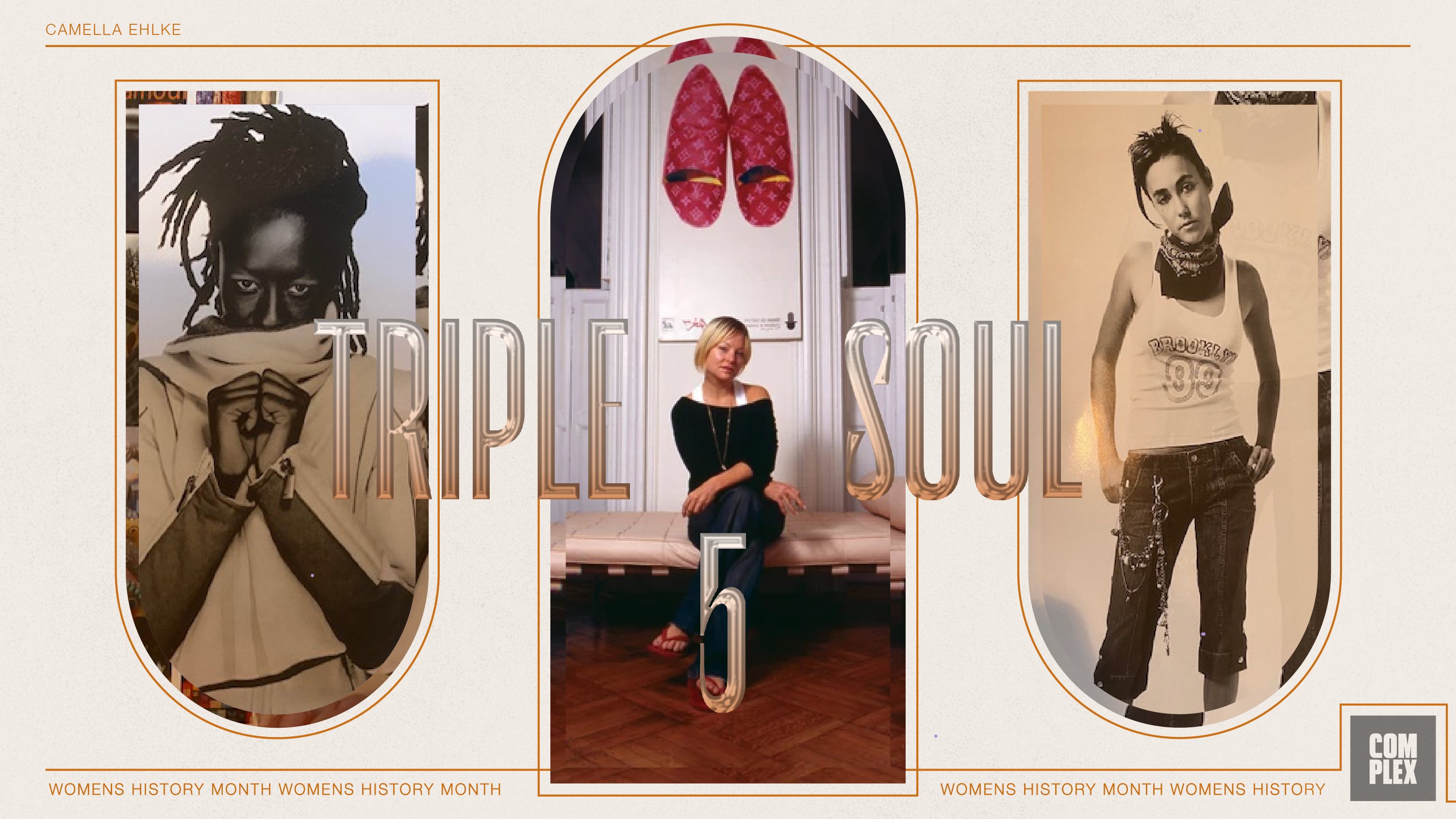 Triple 5 Soul Camella Ehlke