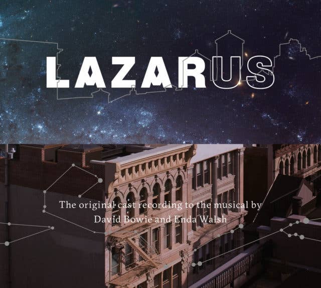 David Bowie &#x27;Lazarus Cast Album.&#x27;