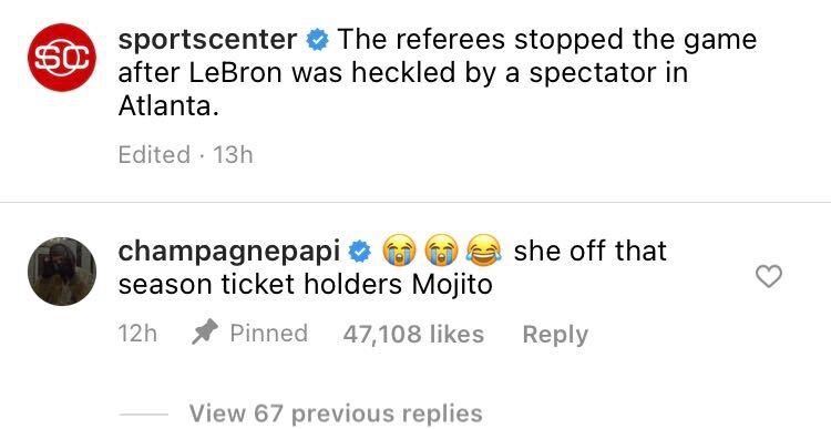 Drake responds to heckler video with “she off that season ticket holders Mojito”