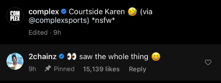 2 Chainz responds to Courtside Karen post with “saw the whole thing”