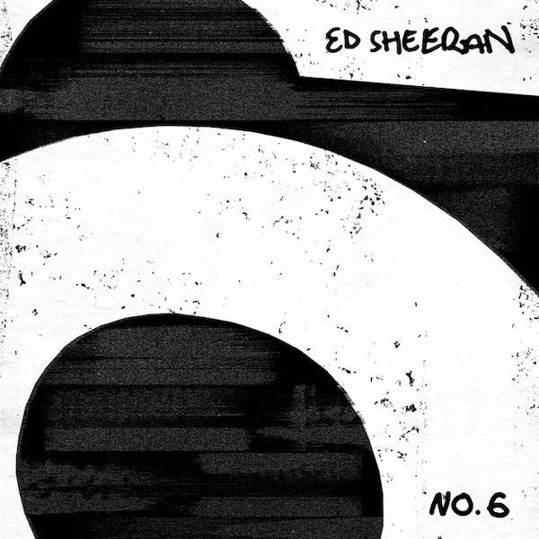 Ed Sheeran &#x27;No. 6 Collaborations Project&#x27;