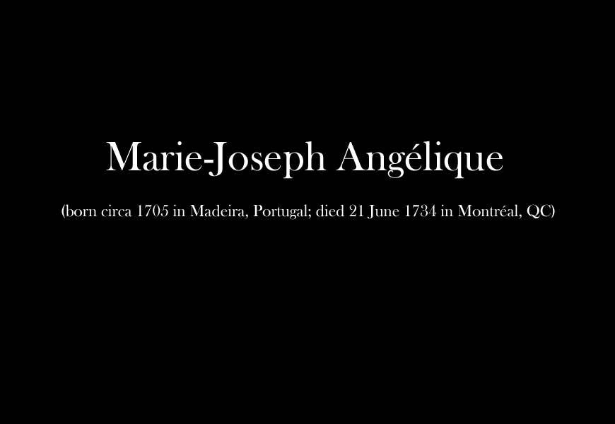 The Hanging of Angélique and the Uncovering of Canada's History of Enslavement