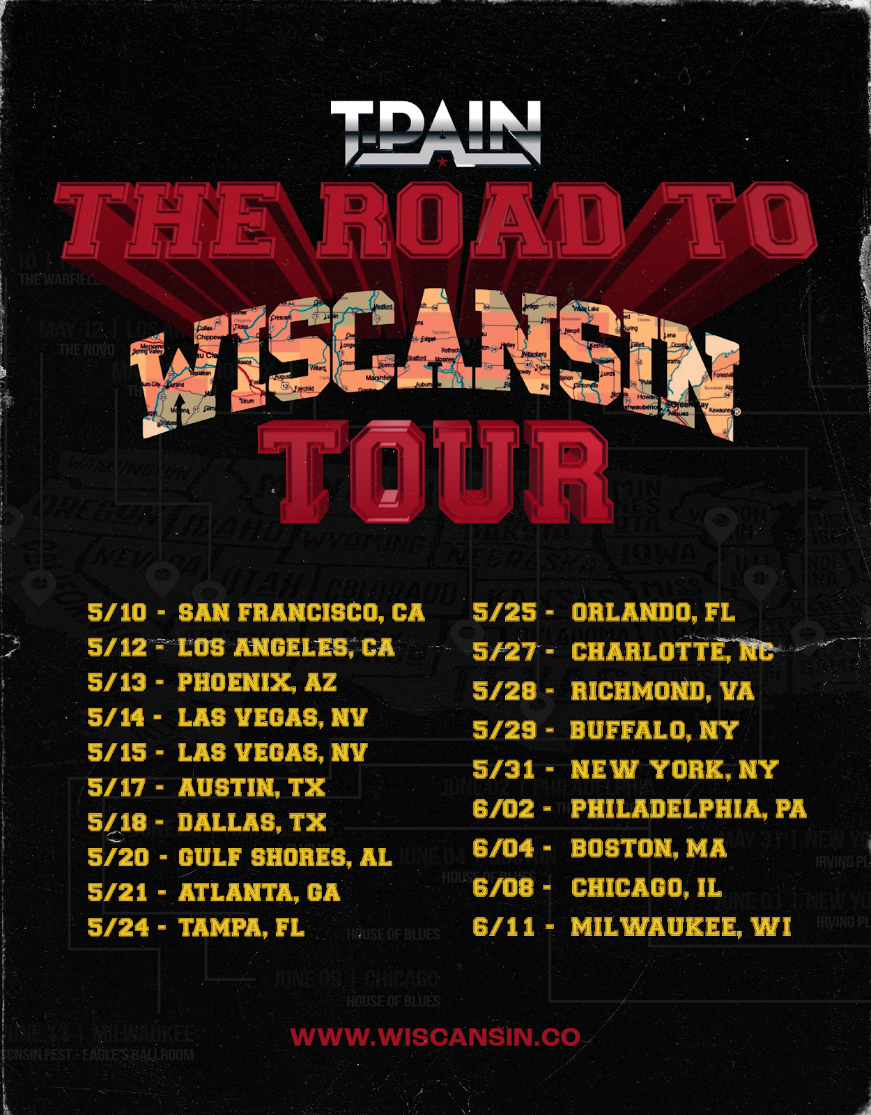 T-Pain The Road to Wiscansin Tour flyer