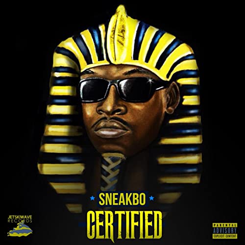 sneakbo certified mixtape sneakbo certified mixtape