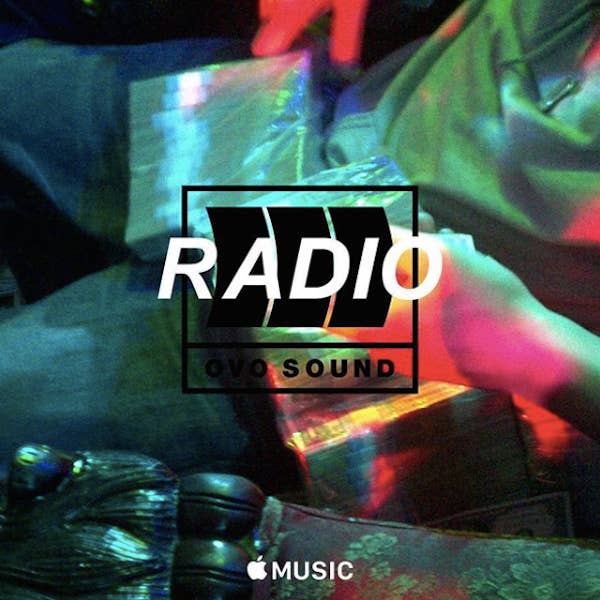 OVO Sound Radio Ep. 60