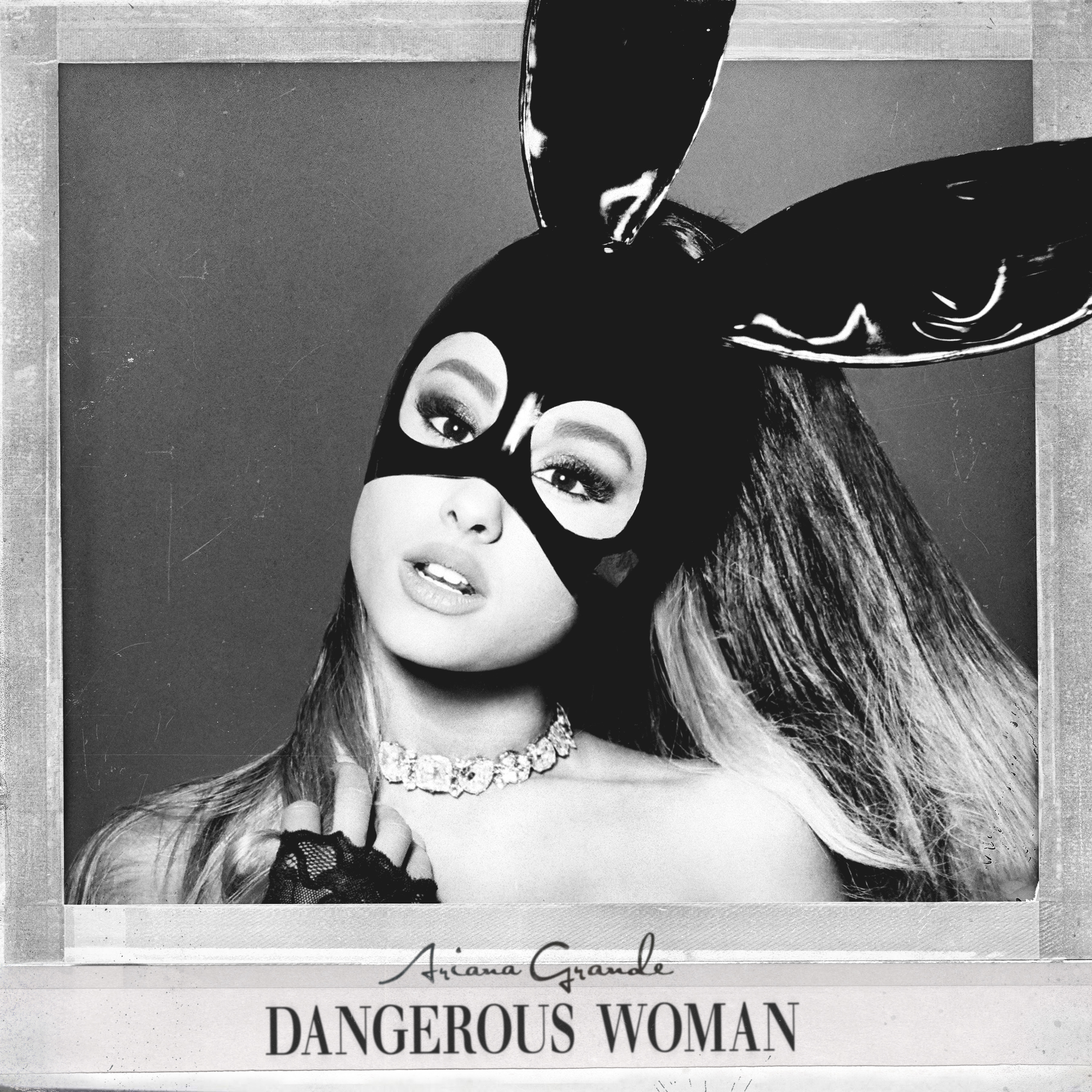 Ariana Grande, &#x27;Dangerous Woman&#x27;