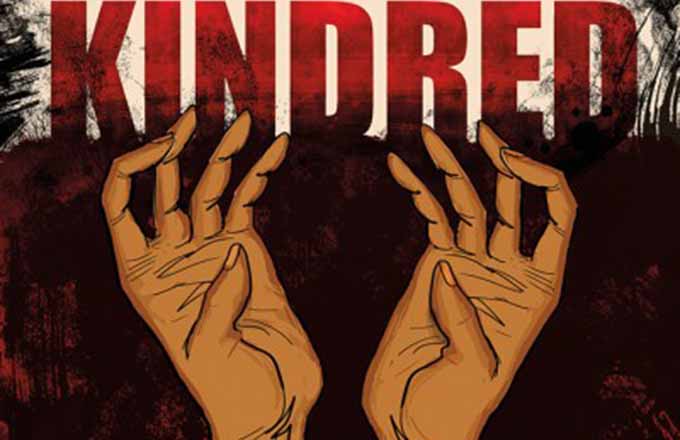 &#x27;Kindred&#x27;