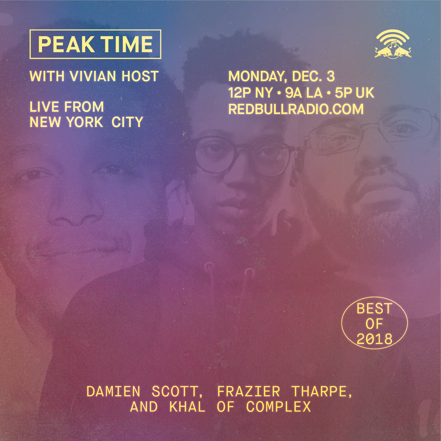 Complex on Peak Time with Vivian Host, Best of 2018