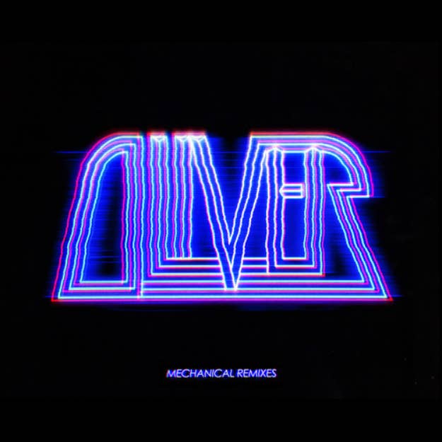 oliver mechanical remixes