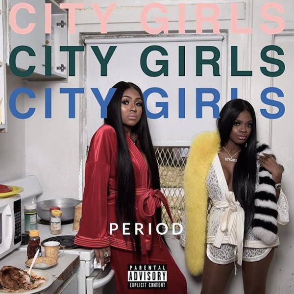 City Girls &#x27;Period&#x27;