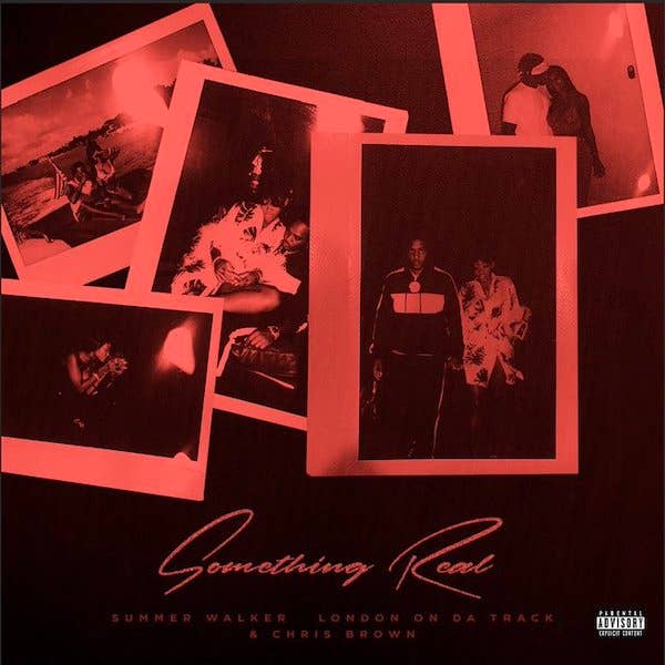 &quot;Something Real&quot; Summer Walker x Chris Brown x London on da Track