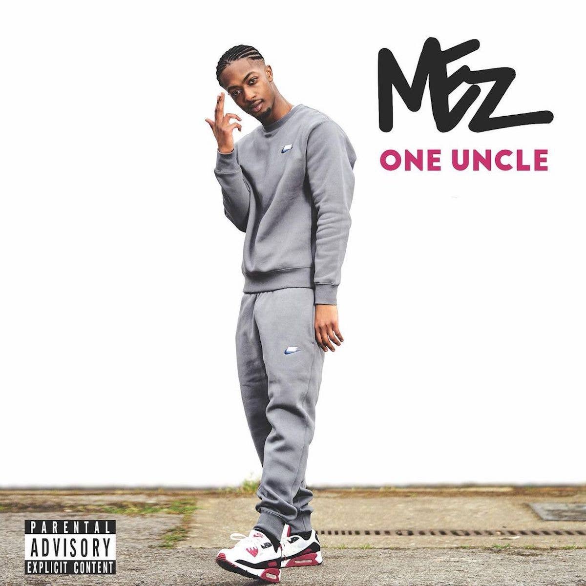 Mez - 'One Uncle'
