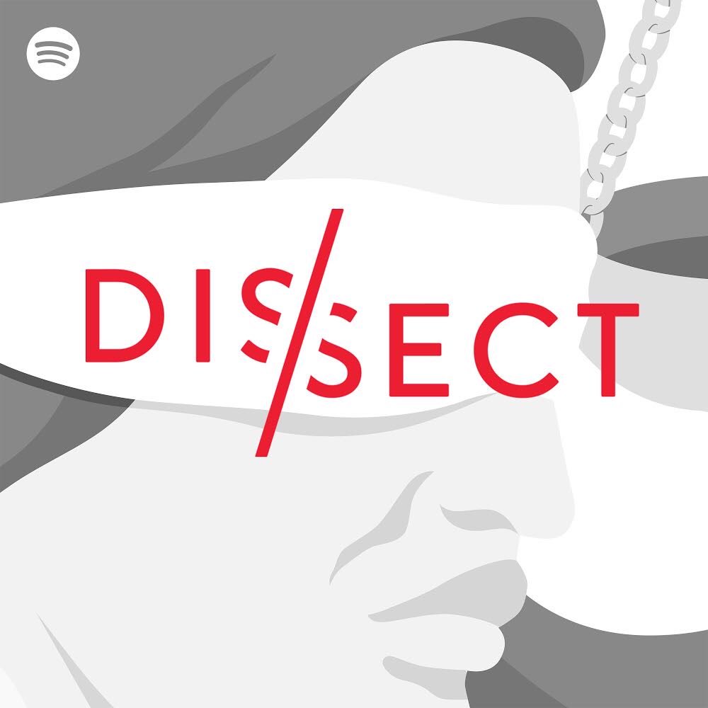 Dissect podcast