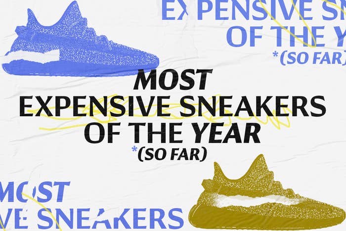 Most Expensive Sneakers 2019 So Far