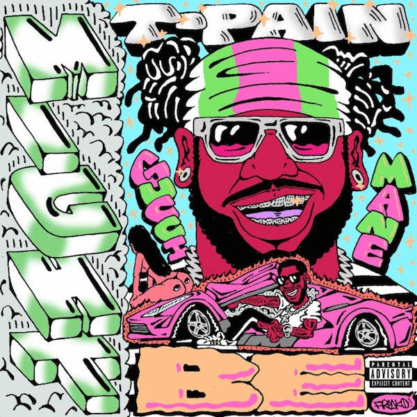 T Pain x Gucci Mane "Might Be"