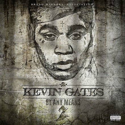 Kevin Gates&#x27; &#x27;By Any Means 2&#x27; cover.