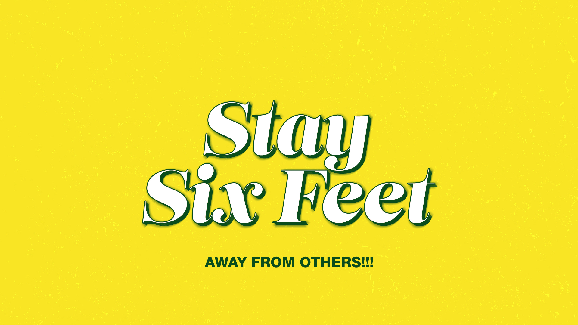 Stay Six Feet Oregon