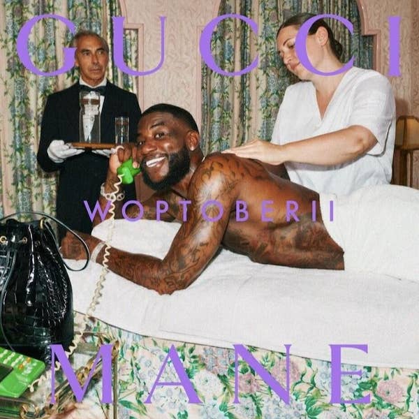 Gucci Mane &#x27;Woptober II&#x27;
