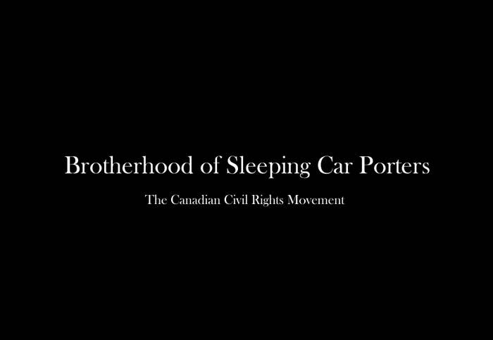 Canada&#x27;s Sleeping Car Porters Blazing The Civil Rights Trail