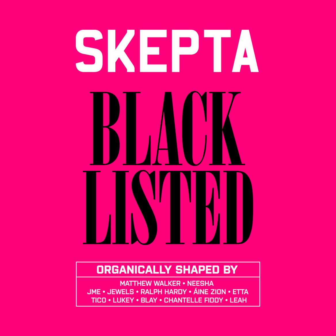 skepta-blacklisted