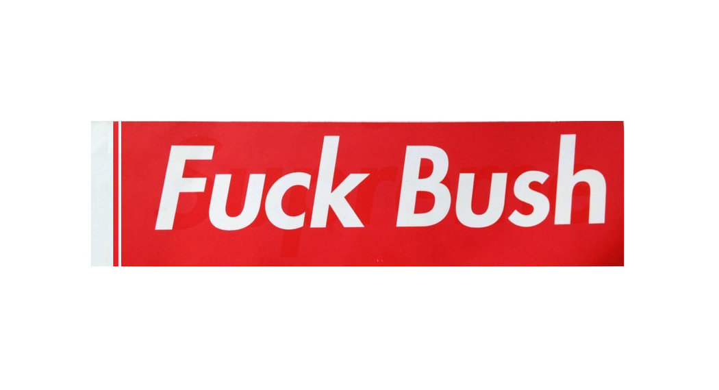 Fuck Bush Sticker, 2005