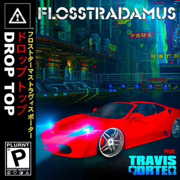 flosstradamus drop top