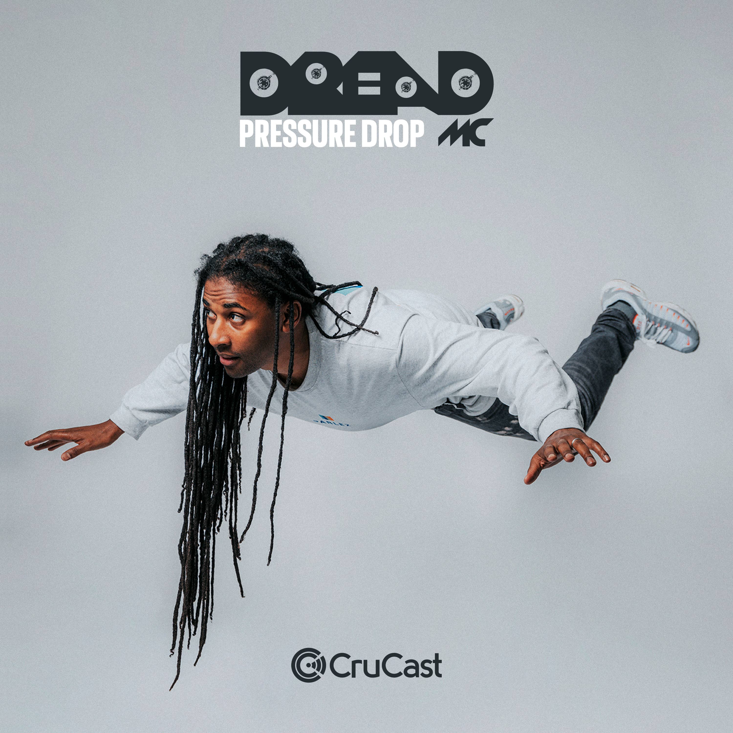 Dread MC 'Pressure Drop'