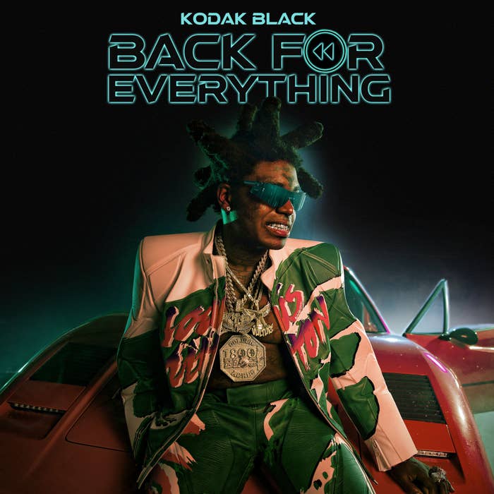 Kodak Black &#x27;Back for Everything&#x27; cover