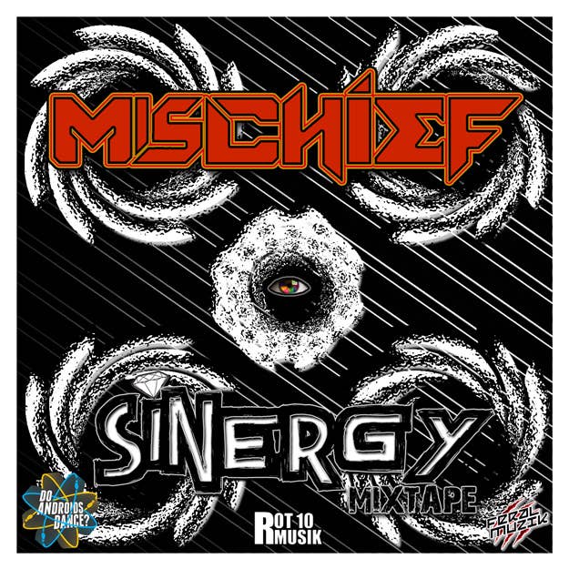 mischief sinergy mixtape