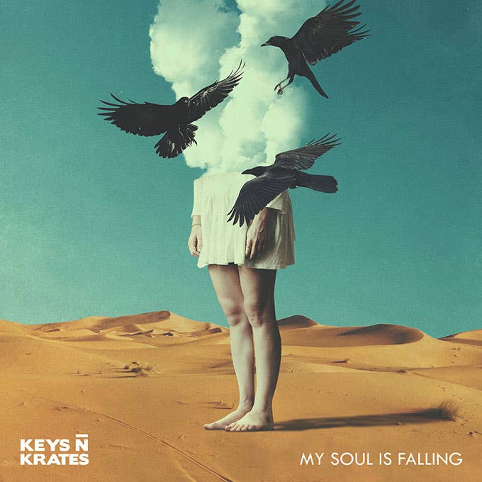 Keys N Krates &quot;My Soul Is Falling&quot;