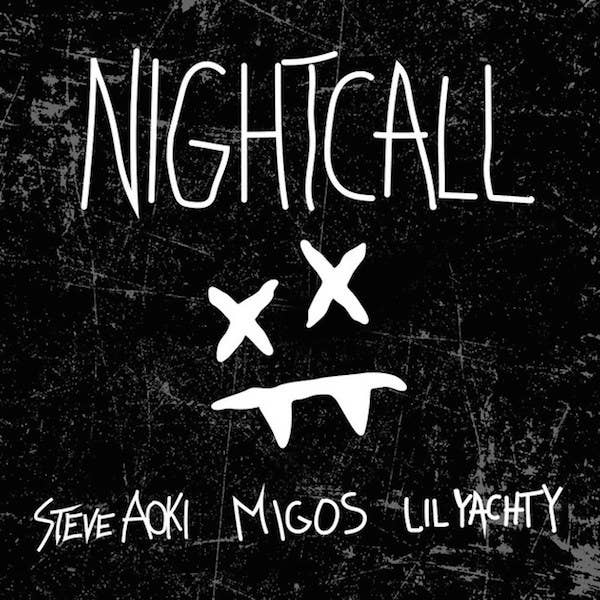 Steve Aoki "Night Call" f/ Migos and Lil Yachty