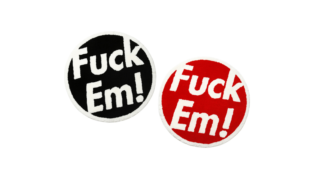 Fuck Em Rug, 2009