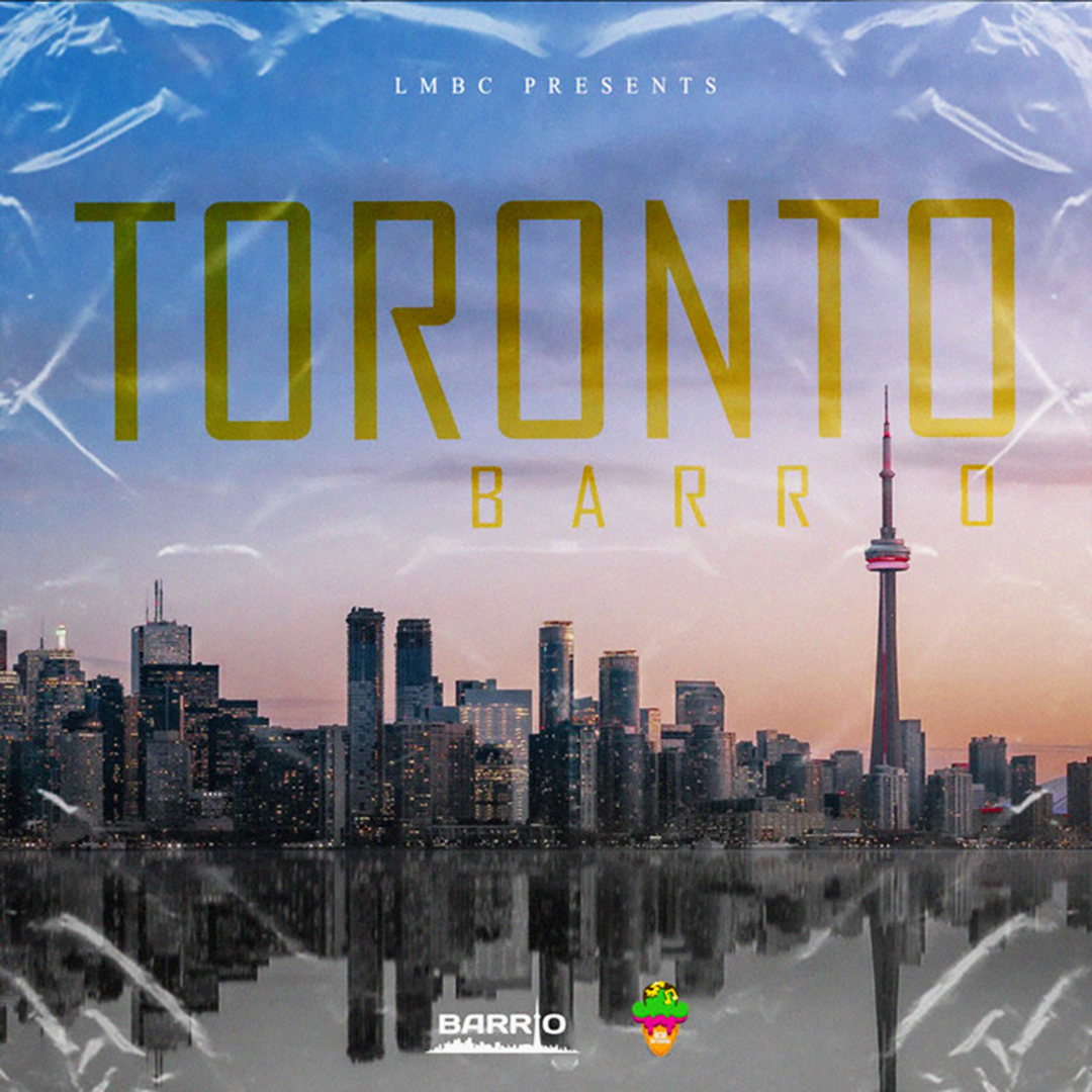 Album cover for Toronto Barrio by LMBC