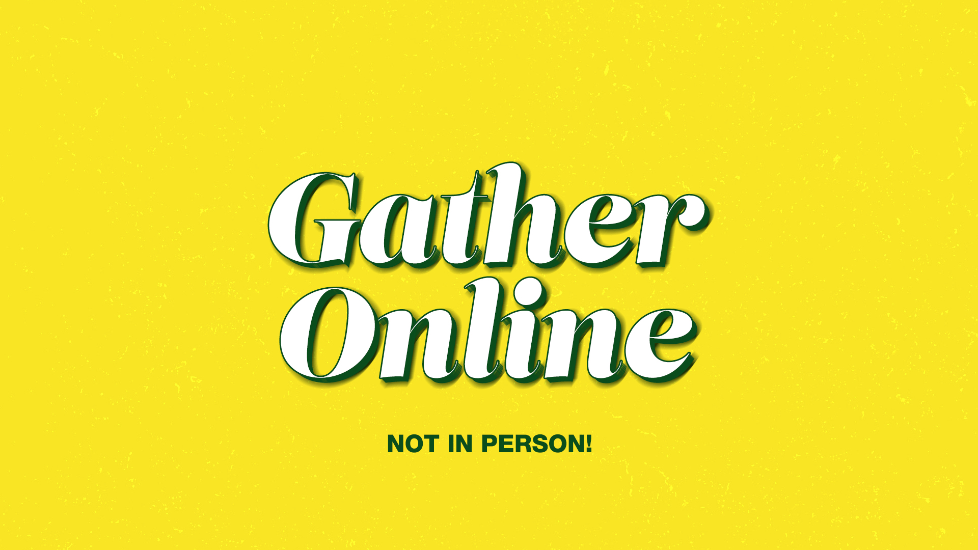 Gather Online Oregon
