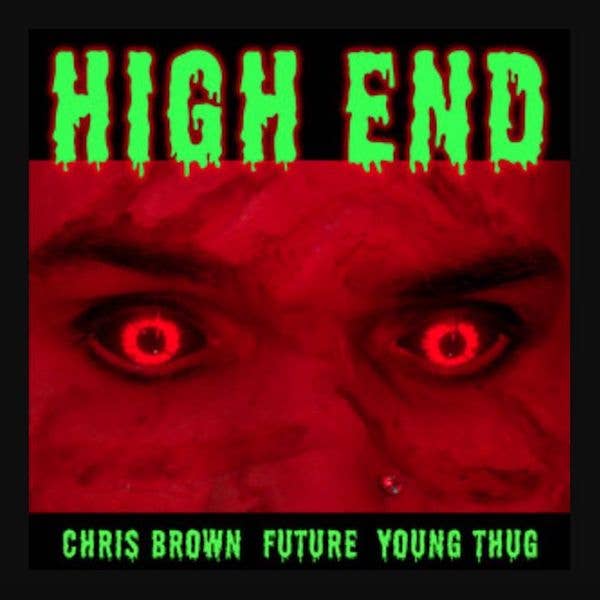 Chris Brown High End
