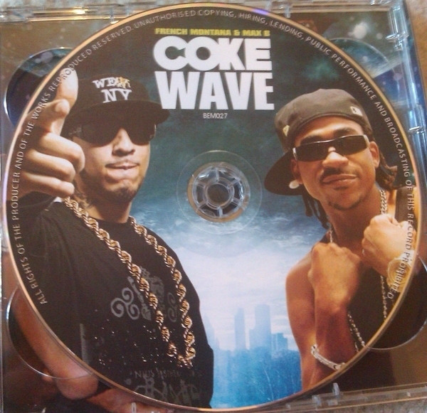 rapper mix tape max b french montana coke wave