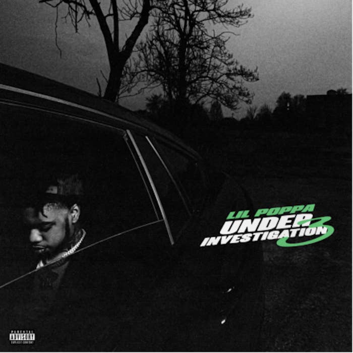 Lil Poppa&#x27;s new mixtape &#x27;Under Investigation III&#x27;