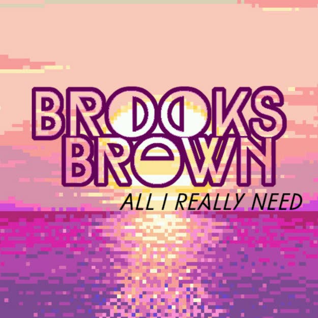 brooks brown all i really need