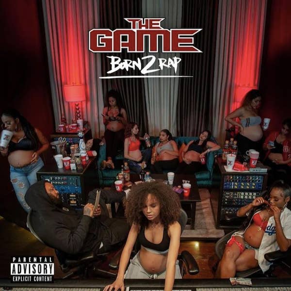 The Game &#x27;Born 2 Rap&#x27;