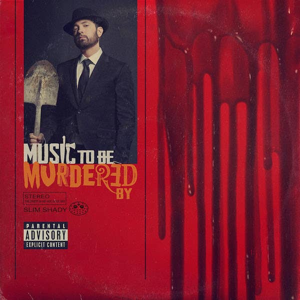Eminem &#x27;Music to Be Murdered By&#x27;