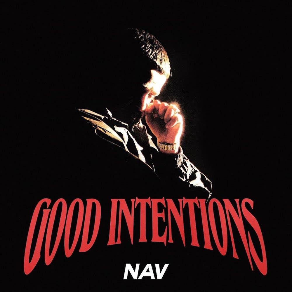 Nav 'Good Intentions'